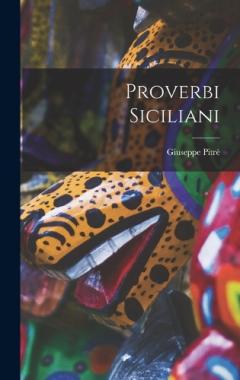 Proverbi Siciliani