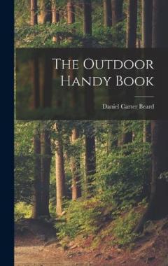 Coperta cărții The Outdoor Handy Book