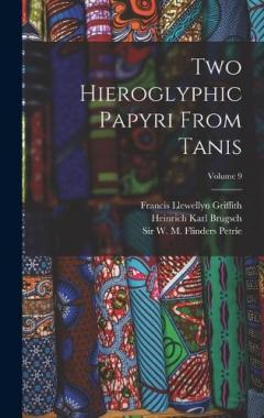 Coperta cărții Two Hieroglyphic Papyri From Tanis; Volume 9