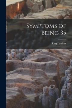 Coperta cărții Symptoms of Being 35
