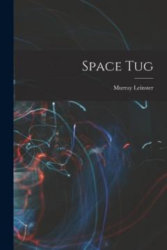 Coperta cărții Space Tug
