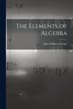 Coperta cărții The Elements of Algebra