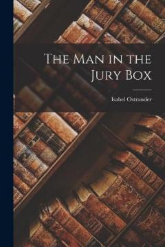 Coperta cărții The Man in the Jury Box