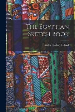 The Egyptian Sketch Book