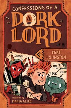 Confessions of a Dork Lord - Volume 1