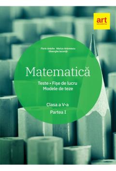 Matematica. Clasa a V-a. Semestrul 1