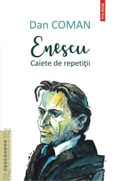 Enescu - Caiete de repetitii