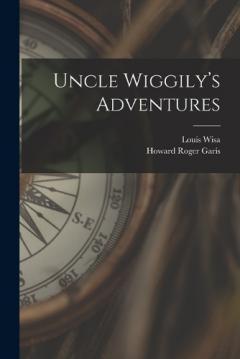 Uncle Wiggily's Adventures