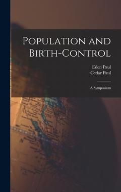 Coperta cărții Population and Birth-Control: A Symposium