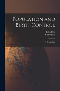 Coperta cărții Population and Birth-Control: A Symposium