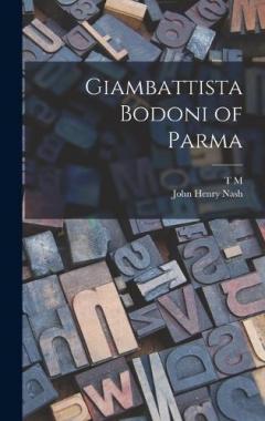 Coperta cărții Giambattista Bodoni of Parma