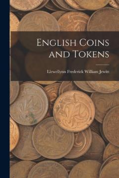 English Coins and Tokens