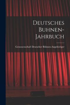Deutsches Buhnen-Jahrbuch
