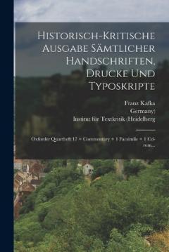 Historisch-kritische Ausgabe Sämtlicher Handschriften, Drucke Und Typoskripte: Oxforder Quartheft 17 + Commentary + 1 Facsimile + 1 Cd-rom...