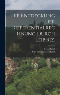 Coperta cărții Die Entdeckung der Differentialrechnung durch Leibniz.