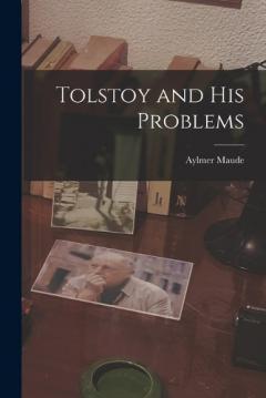 Tolstoy and His Problems