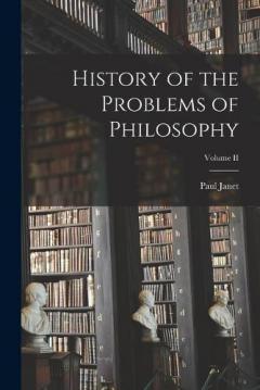 History of the Problems of Philosophy; Volume II