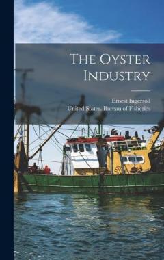 The Oyster Industry