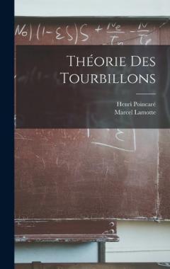 Théorie Des Tourbillons