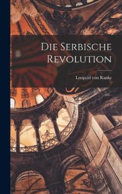 Die Serbische Revolution