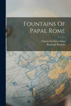Coperta cărții Fountains Of Papal Rome