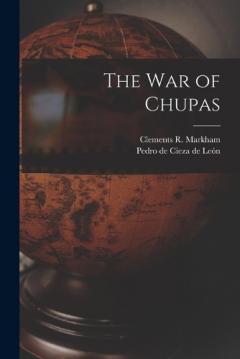 Coperta cărții The war of Chupas