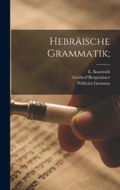 Hebräische Grammatik;