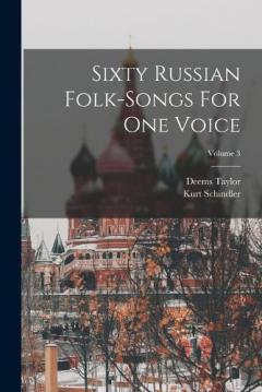 Coperta cărții Sixty Russian Folk-songs For One Voice; Volume 3