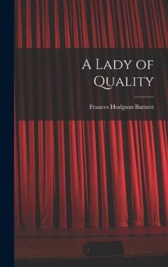 A Lady of Quality