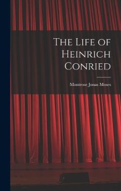 Coperta cărții The Life of Heinrich Conried