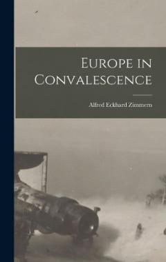 Coperta cărții Europe in Convalescence