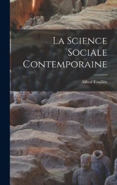 La Science Sociale Contemporaine