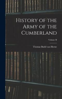 History of the Army of the Cumberland; Volume II