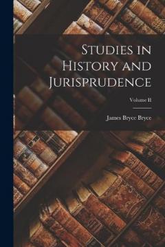 Coperta cărții Studies in History and Jurisprudence; Volume II