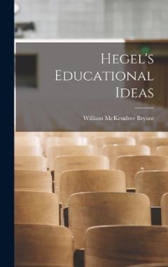 Hegel's Educational Ideas