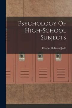 Psychology Of High-School Subjects