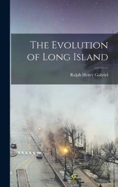 Coperta cărții The Evolution of Long Island