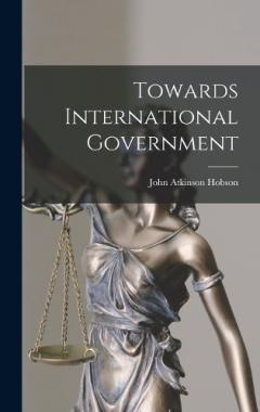 Coperta cărții Towards International Government