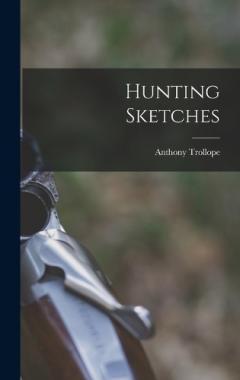 Hunting Sketches