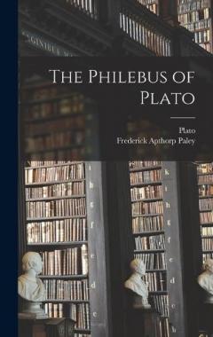 Coperta cărții The Philebus of Plato