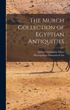 Coperta cărții The Murch Collection of Egyptian Antiquities