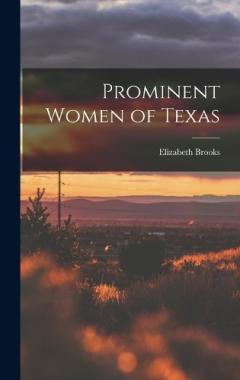Coperta cărții Prominent Women of Texas