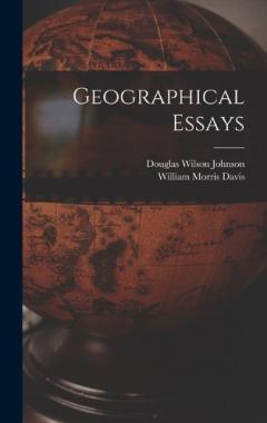 Coperta cărții Geographical Essays