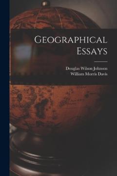 Coperta cărții Geographical Essays