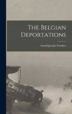 Coperta cărții The Belgian Deportations