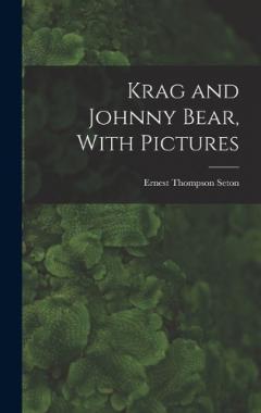 Krag and Johnny Bear, With Pictures