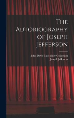 Coperta cărții The Autobiography of Joseph Jefferson