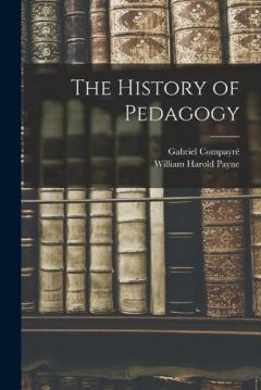 Coperta cărții The History of Pedagogy