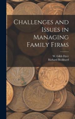 Coperta cărții Challenges and Issues in Managing Family Firms