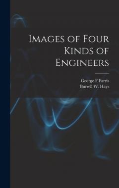 Coperta cărții Images of Four Kinds of Engineers